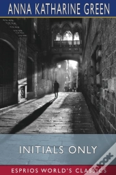 Initials Only (Esprios Classics)