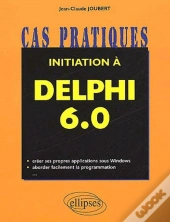 Initiation À Delphi 6.0