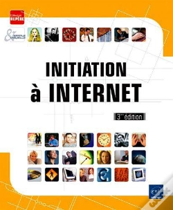 Capa do artigo Initiation A Internet (3ieme Edition)