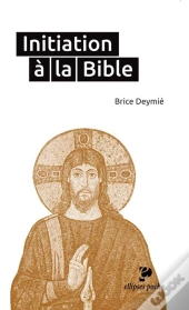 Initiation À La Bible