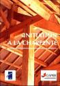 Initiation A La Charpente - Preview
