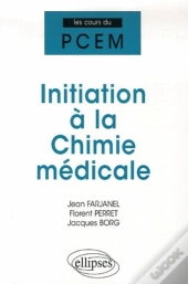Initiation À La Chimie Médicale