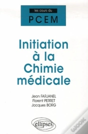 Capa do artigo Initiation À La Chimie Médicale