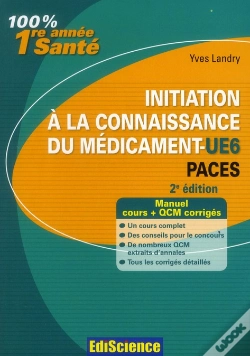 Capa do artigo Initiation A La Connaissance Du Medicament-Ue6 Paces - 2e Edition - Cours Et Qcm Corriges