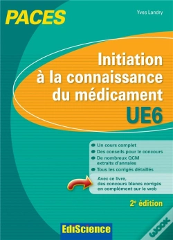 Capa do artigo Initiation À La Connaissance Du Médicament ; Ue6 ; Paces (2e Édition)
