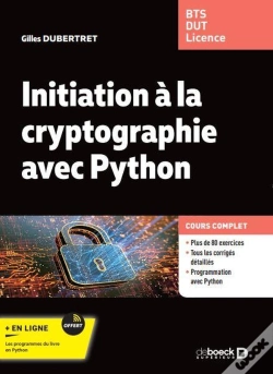 Capa do artigo Initiation A La Cryptographie Avec Python : Cours Et Exercices Corrigés ; Bts - Dut - Licence