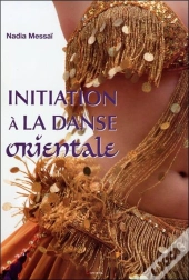 Initiation A La Danse Orientale