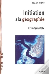 Capa do artigo Initiation À La Géographie ; Devenir Géographe
