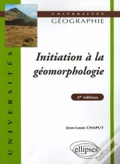 Initiation A La Geomorphologie