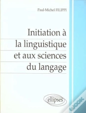 Capa do artigo Initiation À La Linguistique Et Aux Sciences Du Langage