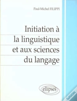 Capa do artigo Initiation À La Linguistique Et Aux Sciences Du Langage