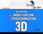 Initiation À La Modélisation Et À La Programmation 3d - Preview