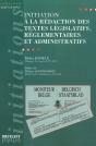 Initiation A La Redaction Des Textes Legislatifs Reglementaires Et Administratifs - Preview