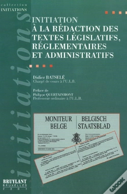 Capa do artigo Initiation A La Redaction Des Textes Legislatifs Reglementaires Et Administratifs