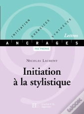 Initiation À La Stylistique