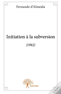 Capa do artigo Initiation À La Subversion (1982)
