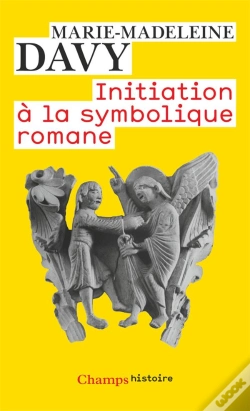 Capa do artigo Initiation À La Symbolique Romane