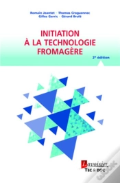 Capa do artigo Initiation À La Technologie Fromagère (2e Édition)