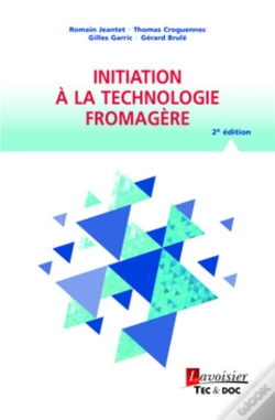 Capa do artigo Initiation À La Technologie Fromagère (2e Édition)