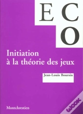 Initiation A La Theorie Des Jeux