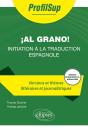 Initiation À La Traduction Espagnole (Versions Et Thèmes Littéraires Et Journalistiques) - Preview
