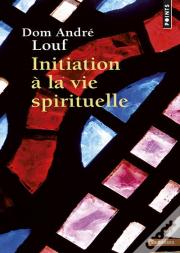 Initiation À La Vie Spirituelle