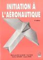 Initiation A L'Aeronautique - Preview