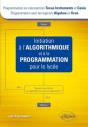 Initiation A L'Algorithmique & A La Programmation Pour Le Lycee (Texas & Casio-Algobox & Xcas) - Preview