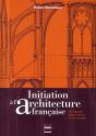 Initiation À L'Architecture Française (2e Édition) - Preview
