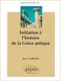 Initiation À L'Histoire De La Grèce Antique - Preview