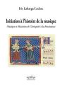 Initiation A L'Histoire De La Musique - Preview