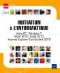 Initiation A L'Informatique - Votre Pc, Windows 7, Word 2010, Excel 2010, Internet Explorer 9 Et Out - Preview