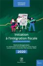 Initiation À L'Intégration Fiscale (Édition 2020) - Preview