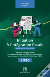 Initiation À L'Intégration Fiscale (Édition 2020)