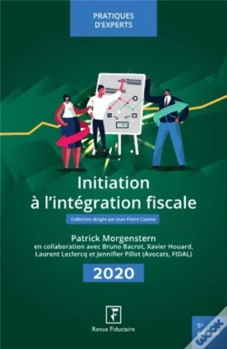 Capa do artigo Initiation À L'Intégration Fiscale (Édition 2020)