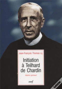 Capa do artigo Initiation A Teilhard De Chardin : Maitre Spirituel