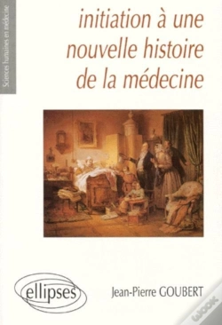 Capa do artigo Initiation A Une Nouvelle Histoire De La Medecine