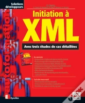 Capa do artigo Initiation À Xml : Avec Trois Études De Cas Detaillées