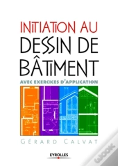 Initiation Au Dessin Batiment Avec Exercices D'Application