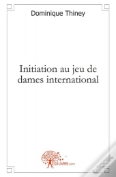 Initiation Au Jeu De Dames International