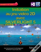 Capa do artigo Initiation Au Jeu Video 2d Avec Silverlight 5
