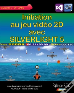 Capa do artigo Initiation Au Jeu Video 2d Avec Silverlight 5