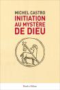 Initiation Au Mystère De Dieu - Preview