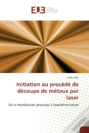 Capa do artigo Initiation Au Procede De Decoupe De Metaux Par Laser
