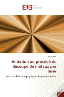 Capa do artigo Initiation Au Procede De Decoupe De Metaux Par Laser