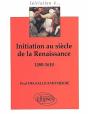 Initiation Au Siècle De La Renaissance 1480-1610 - Preview