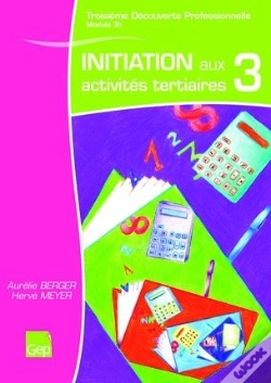 Capa do artigo Initiation Aux Activités Tertiaires 3e Dp ; Livre De L'Élève