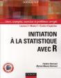 Initiation Aux Statistiques Avec R ; Cours, Exemples, Exercices Et Problèmes Corrigés - Preview
