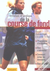 Initiation Et Pratique De La Course De Fond
