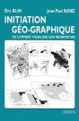 Initiation Géo-Graphique : Ou Comment Visualiser Son Information - Preview